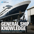 General Ship Knowledge