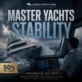 PRE-ORDER MASTER YACHTS: STABILITY