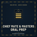 Chief Mate and Masters Oral Prep — Unlimited — Audio Course