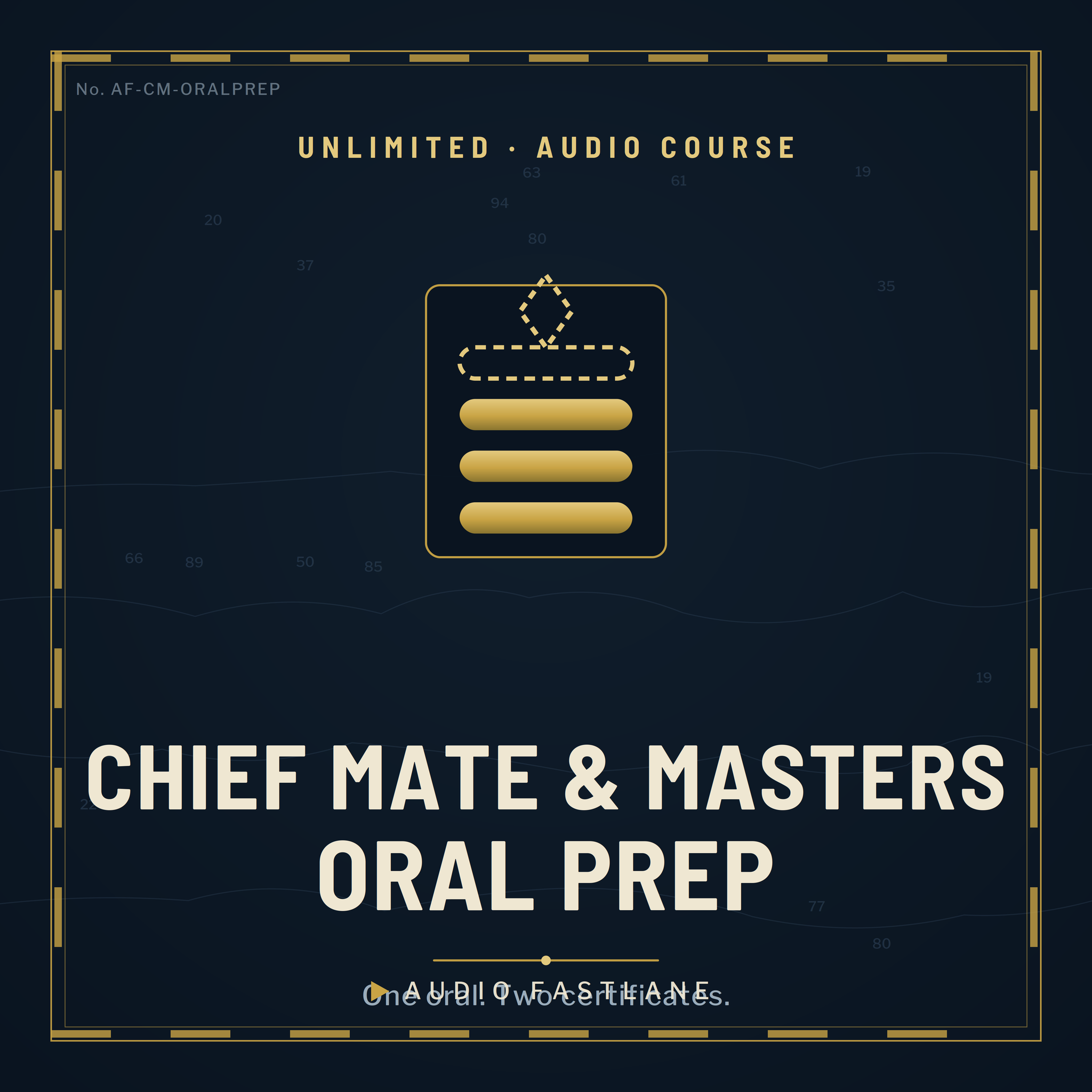 Chief Mate and Masters Oral Prep — Unlimited — Audio Course