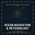 Ocean Navigation and Meteorology — Chief Mate Unlimited — Audio Course
