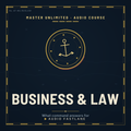 Business and Law — Master Unlimited — Audio Course