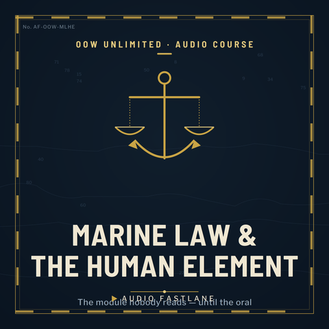 Marine Law and the Human Element — OOW Unlimited — Audio Course